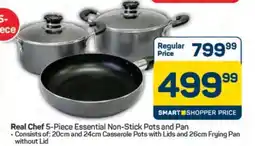 Pick n Pay Hypermarket Real Chef 5-Piece Essential Non-Stick Pots and Pan offer