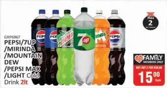 PEPSI/7UP/MIRINDA/MOUNTAIN DEW/PEPSI MAX/LIGHT Cold Drink 2lt