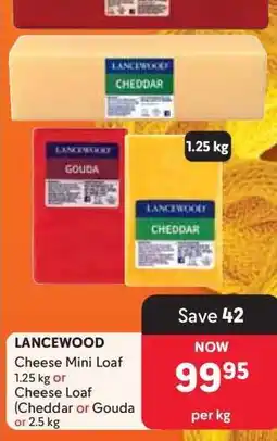 Makro LANCEWOOD Cheese Mini Loaf offer