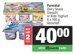 Spar Parmalat Dairy Snack Smooth or Kids Yoghurt offer
