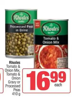 Spar Rhodes Tomato & Onion Mix, Tomato & Onion Gravy or Processed Peas 410 g offer