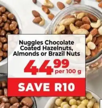 Food Lover's Market Nuggles Chocolate Coated Hazelnuts, Almonds or Brazil Nuts offer