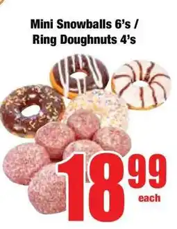 Boxer Mini Snowballs 6's / Ring Doughnuts 4's offer