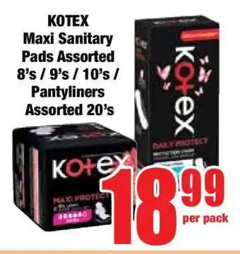 Boxer KOTEX Maxi Sanitary Pads Assorted 8's / 9's / 10's / Pantyliners Assorted 20's offer