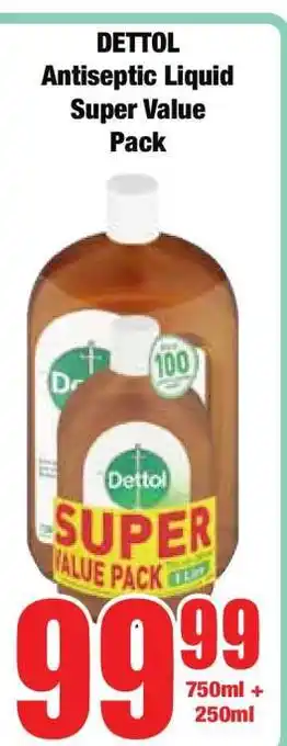 Boxer DETTOL Antiseptic Liquid Super Value Pack offer
