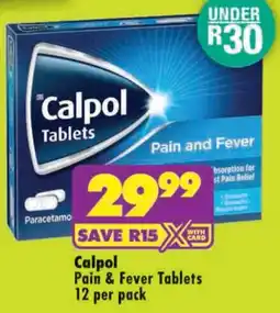 Shoprite Calpol Pain & Fever Tablets offer