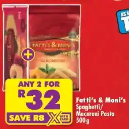 Shoprite Fatti's & Moni's Spaghetti/ Macaroni Pasta offer