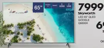 Save Hyper Skyworth LED 65" QLED Google TV offer
