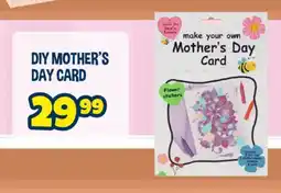The Crazy Store Diy mother's day card offer
