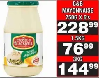 Advance Cash n Carry Crosse & Blackwell Mayonnaise offer