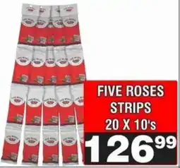 Advance Cash n Carry Five roses strips offer