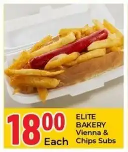 Elite Cash & Carry Elite Bakery Vienna & Chips Subs offer