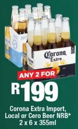 OK Liquor Corona Extra Import, Local or Cero Beer NRB offer