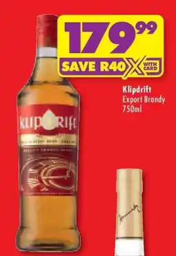 Shoprite KLIPDRIFT EXPORT BRANDY 750ml offer