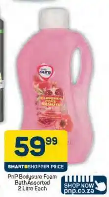 Pick n Pay PnP Bodysure Foam Bath Assorted 2 Litre Each offer