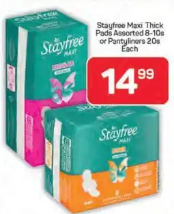 Pick n Pay Stayfree Maxi Thick Pads Assorted 8-10s or Pantyliners 20s offer