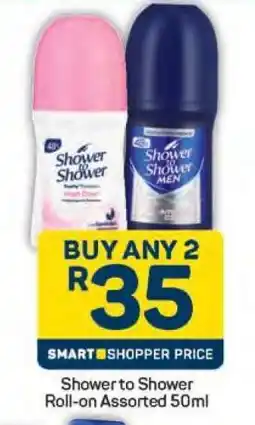 Pick n Pay Shower to Shower Roll On Assorted 50ml offer