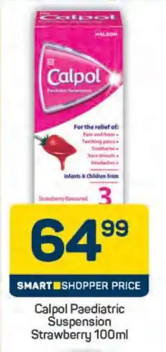 Pick n Pay Calpol Paediatric Suspension Strawberry 100ml offer