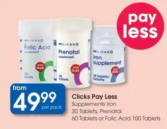 Clicks Clicks Pay Less offer