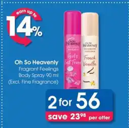 Clicks Oh So Heavenly Fragrant Feelings Body Spray 90 ml offer