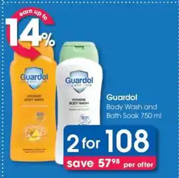 Clicks Guardol Body Wash and Bath Soak 750 ml offer