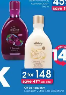 Clicks Oh So Heavenly Foam Bath 2 Litres (Excl. Collections) offer