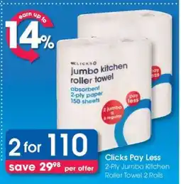 Clicks Clicks Pay Less offer