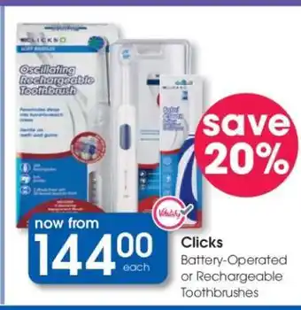 Clicks Clicks Battery-Operated or Rechargeable Toothbrushes offer