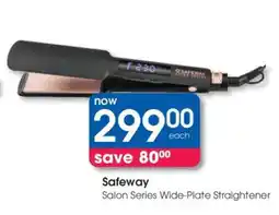 Clicks Safeway Salon Series Wide-Plate Straightener offer