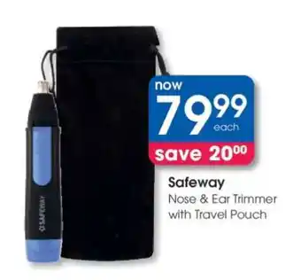 Clicks Safeway Nose & Ear Trimmer with Travel Pouch offer