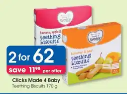 Clicks Clicks Made 4 Baby Teething Biscuits 170 g offer