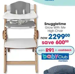 Clicks Snuggletime Grow With Me High Chair offer