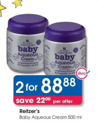 Clicks Reitzer's Baby Aqueous Cream 500 ml offer