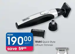 Clicks Wahl Quick Style Lithium Trimmer offer