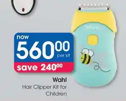 Clicks Wahl Hair Clipper Kit for Children offer