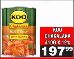 Advance Cash n Carry KOO CHAKALAKA 410G X 12's offer