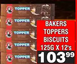 Advance Cash n Carry BAKERS TOPPERS BISCUITS 125G X 12's offer