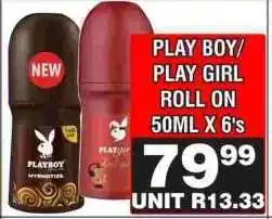 Advance Cash n Carry PLAY BOY/PLAY GIRL ROLL ON 50ML X 6's offer