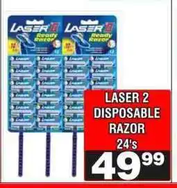 Advance Cash n Carry LASER 2 DISPOSABLE RAZOR 24's offer