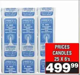 Advance Cash n Carry PRICES CANDLES 25 X 6's offer