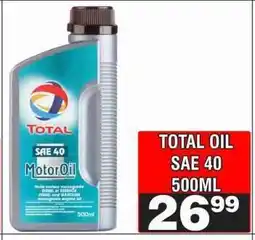 Advance Cash n Carry TOTAL OIL SAE 40 500ML offer