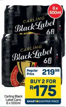 Pick n Pay Hypermarket Carling Black Label Cans 6 x 500ml offer