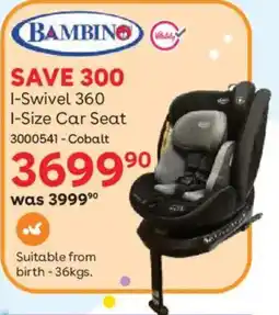 BabiersRUs Bambino I-Swivel 360 I-Size Car Seat offer