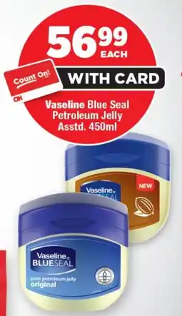 OK Foods Vaseline Blue Seal Petroleum Jelly offer