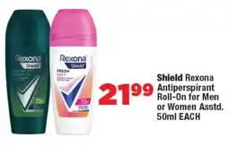 OK Foods Shield Rexona Antiperspirant Roll-On for Men or Women offer