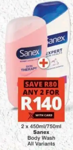 MediRite Sanex Body Wash All Variants offer