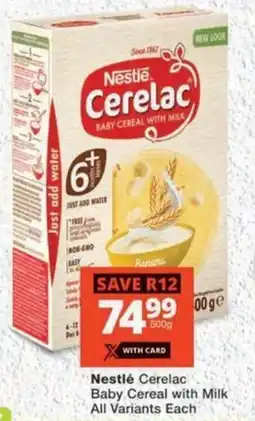 MediRite Nestlé Cerelac Baby Cereal with Milk All Variants offer