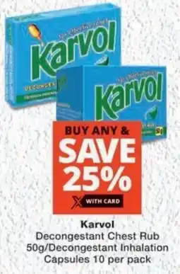 MediRite Karvol Decongestant Chest Rub/ Decongestant Inhalation Capsules offer