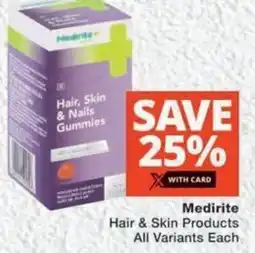 MediRite Medirite Hair & Skin Products All Variants offer