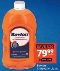 MediRite Savlon Antiseptic Liquid offer